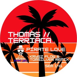 Pírate Love (Krysz Flow, TomSilver Remix)