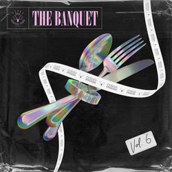 The Banquet, Vol. 6