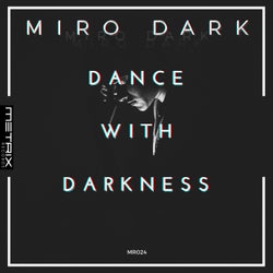 Dance With Darkness