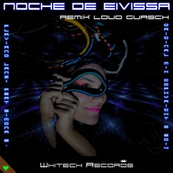 Noche de Eivissa (Loud Guasch Remix)