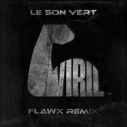 Viril - Flawx Remix