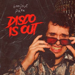 Disco Is Out (Extended Mix)
