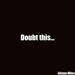 Doubt This