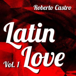 Latin Love, Vol. 1