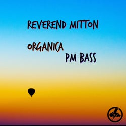 Organica/PM Bass