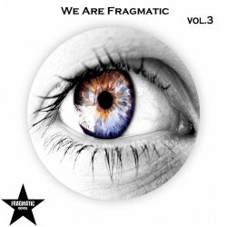 We Are Fragmatic, Vol.3
