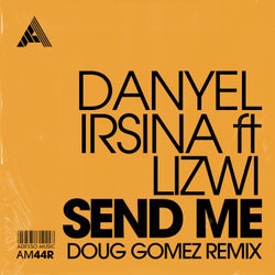 Send Me (Doug Gomez Remix) - Extended Mix