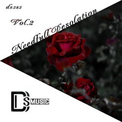 Needfull Desolation, Vol. 2