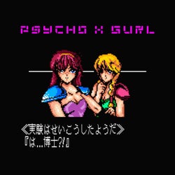 Psycho X Gurl