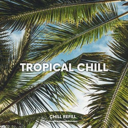 Tropical Chill