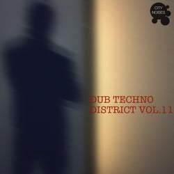 Dub Techno District, Vol. 11