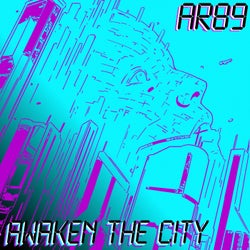 Awaken The City