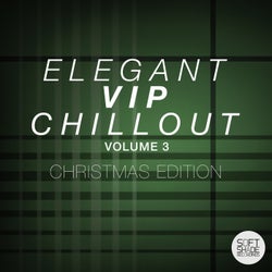 Elegant Vip Chillout Volume 3 (Christmas Edition)
