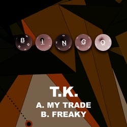 My Trade / Freaky