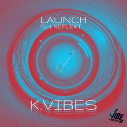 Launch (feat. Reflekt)