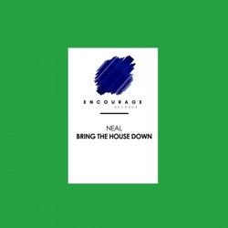 Bring The House Down