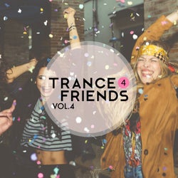 Trance 4 Friends, Vol. 4