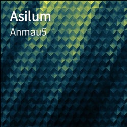 Asilum