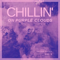 Chilling On Purple Clouds, Vol. 2