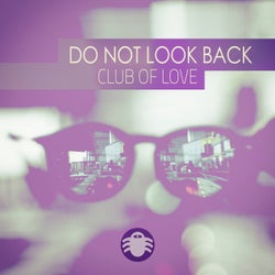 Do Not Look Back