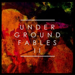 Underground Fables, Vol. 2