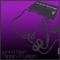 Trippin / Fusion