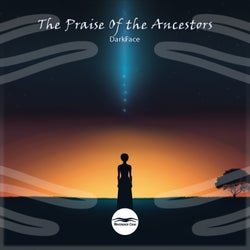 The Praise Of the Ancestors