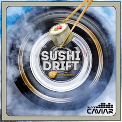 Sushi Drift