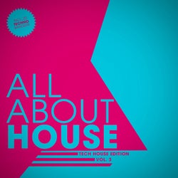 ALL ABOUT HOUSE - Tech Edition, Vol. 3