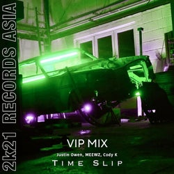 Time Slip (Vip Mix)