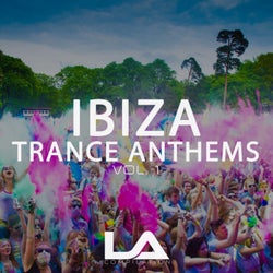 Ibiza Trance Anthems, Vol. 1