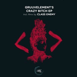 Crazy Bitch EP