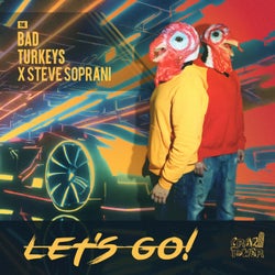 Let's Go! (feat. Steve Soprani) [Extended Mix]