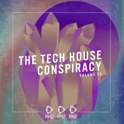 The Tech House Conspiracy Vol. 50