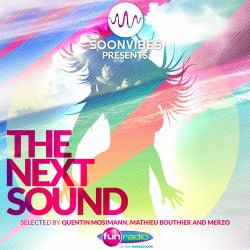 The Next Sound - Soonvibes (Selection by Quentin Mosimann, Mathieu Bouthier & Merzo)