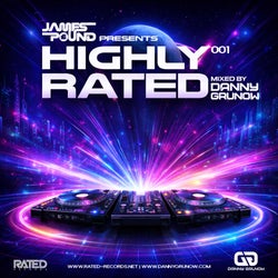 Highly Rated 001 - Mixed by Danny Grunow
