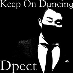 Keep on Dancing