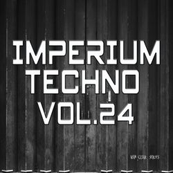 Imperium Techno, Vol. 24