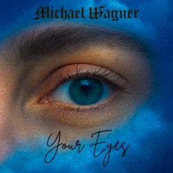 Your Eyes