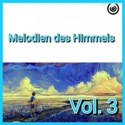 Melodien des Himmels Vol. 3