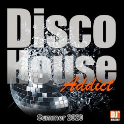 Disco House Addict Summer 2020