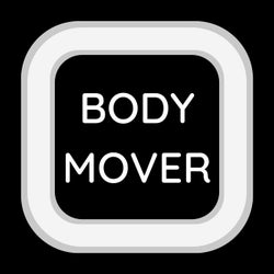 Body Mover