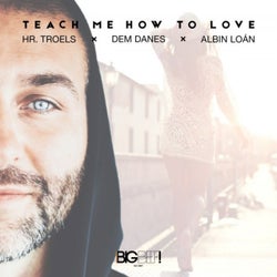 Teach Me How to Love (Acoustic Edit)
