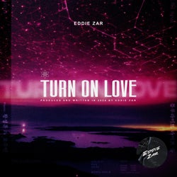 Turn On Love