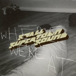 Where We're At (Smalltown Supersound Sampler)
