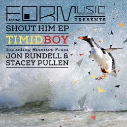 Shout Him EP