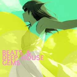 Beats & Deep House Gems