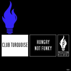 Hungry Not Funky (Deep House Mix)