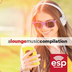 ESP Lounge Compilation
