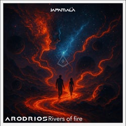 Rivers of Fire